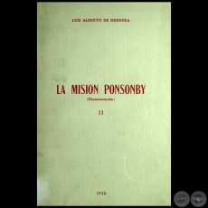LA MISIÓN PONSONBY - TOMO II - Autor: LUIS ALBERTO DE HERRERA - Año: 1930